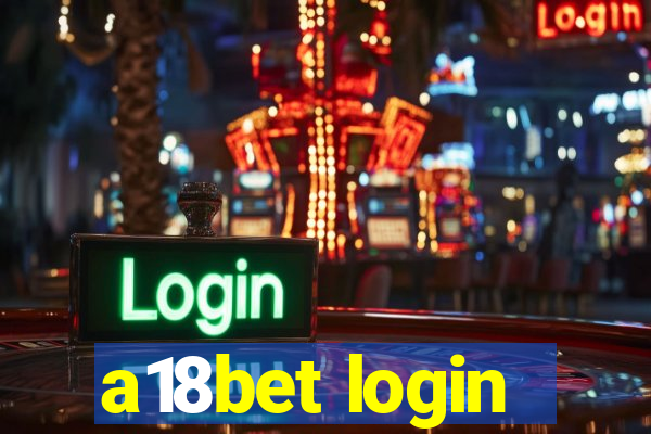 a18bet login